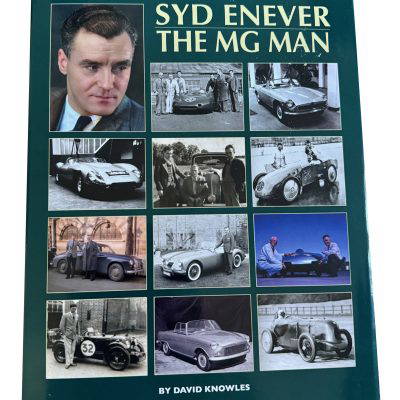 Syd Enever The MG Man